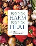 Foods That Harm, Foods That Heal