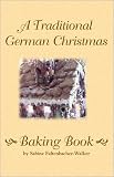 A Traditional German Christmas