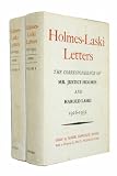 Holmes-Laski Letters : The Correspondence of Mr. Justice Holmes and Harold J. Laski 1916-1935.