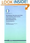 Economic Globalization and Compliance with International Environmental Agreements (International Environmental Law and Policy Series)