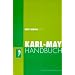 Karl May - �ber den Sch�pfer Winnetous