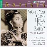 Won't You Come Home, Pearl Bailey?