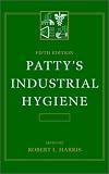 Patty s Industrial Hygiene + Patty s Toxicology (13 Volume Set) 12 vols plus Toxicology Index