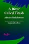 A River Called Titash (Voices from Asia)