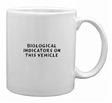 Biological Indicators on this vehicle Mug