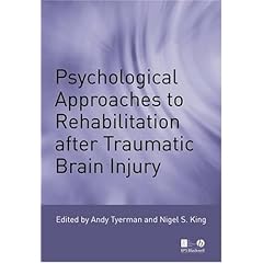 Psychological Approaches to Rehabilitation after Traumatic Brain Injury