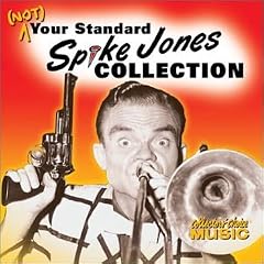 Not Your Standard Spike Jones Collection by Peep