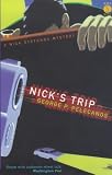 Nick's Trip