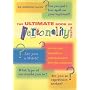 The Ultimate Book Of Personality Tests: Personality Tests For Enjoyment, Entertainment And Self-Discovery