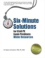 Six-Minute Solutions for Civil PE Exam Problems: Water Resources