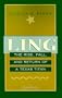 Ling: The Rise, Fall, and Return of a Texas Titan