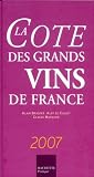 Revue Hachette Pratique  / La Cote des grands vins de France