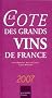 La Cote des grands vins de France
