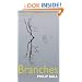 Branches: Nature's Patterns: A Tapestry in Three Parts
