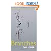 Branches: Nature's patterns: a tapestry in three parts