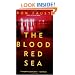 The Blood Red Sea