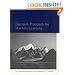 Gaussian Processes for Machine Learning (Adaptive Computation and Machine Learning)