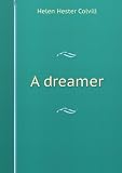 A dreamer