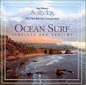 Ocean Surf: Timeless and Sublime