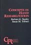 Concepts in Hand Rehabilitation (Contemporary Perspectives in Rehabilitation)
