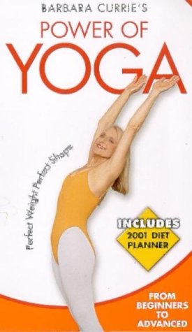 Barbara Currie's Power of Yoga