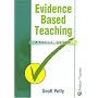 Evidence Based Teaching A Practical Approach