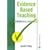 Evidence Based Teaching A Practical Approach