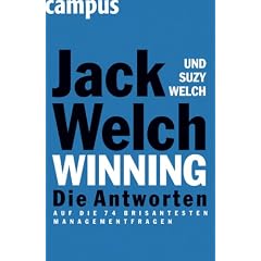 Winning - Die Antworten: ...auf die 74 brisantesten Managementfragen