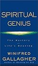 Spiritual Genius: 10 Masters and the Quest for Meaning