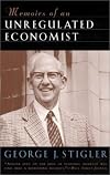 Memoirs of an Unregulated Economist (Alfred P. Sloan Foundation Series)