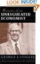 Memoirs of an Unregulated Economist