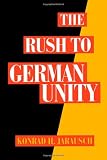 The Rush to German Unity