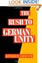 The Rush to German Unity