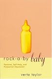 Rock a by Baby: Feminism, Self Help and Postpartum Depression 41AAFN1NW0L. SL160 Rock a by Baby: Feminism, Self Help and Postpartum Depression