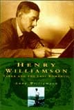 Review Sutton Publishing Ltd  / Henry Williamson: Tarka and the Last Romantic (Biography, Letters & Diaries)