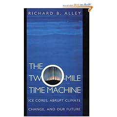 The Two-Mile Time Machine: Ice Cores, Abrupt Climate Change, and Our Future