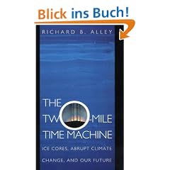 The Two-Mile Time Machine: Ice Cores, Abrupt Climate Change, and Our Future
