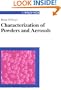 Characterization of Powders and Aerosols