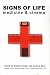 Signs of Life: Medicine and Cinema