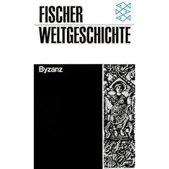 Fischer Weltgeschichte, Bd.13, Byzanz