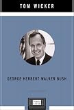 George Herbert Walker Bush (Penguin Lives)