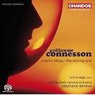 Guillaume Connesson : Trilogie cosmique - The shining one