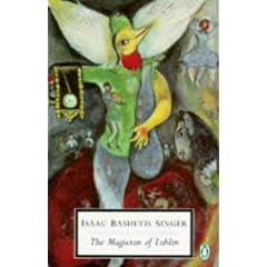 The Magician of Lublin (Penguin Twentieth Century Classics)