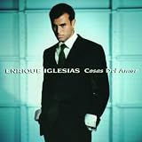2 For 1: Enrique Iglesias / Cosas Del Amor