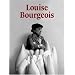 Louise Bourgeois