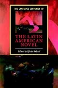 The Cambridge Companion to the Latin American Novel (Cambridge Companions to Literature)