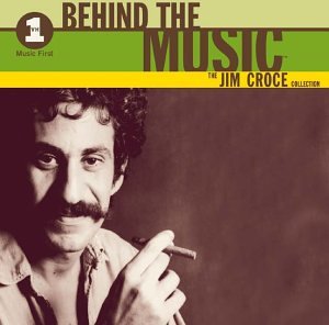 Jim Croce - VH1 Behind the Music: The Jim - Zortam Music