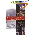 Bed, Breakfast and Bike Northeast by  Cynthia Reeder
