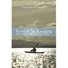 Scottish Sea Kayaking: Fifty Great Sea Kayak Voyages