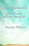1,000 Questions of Who You Are and Your View on Life